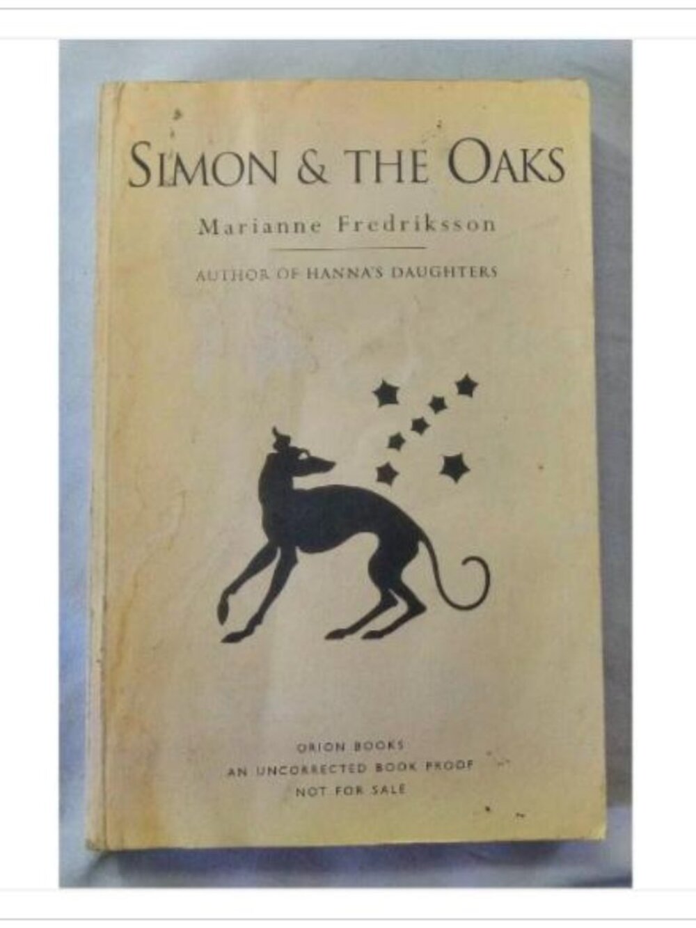 Simon & the Oaks Marianne Fredriksson 1999 Uncorrected Proof Paperback Book